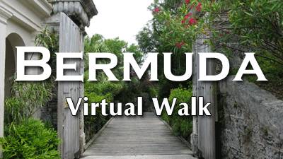 BERMUDA VIRTUAL WALK